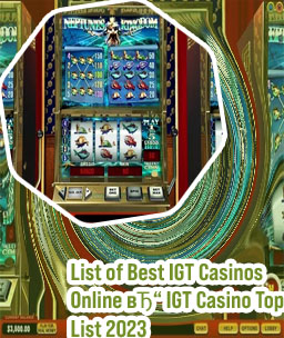 Top igt casino sites